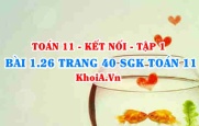 Bài 1.26 trang 40 SGK Toán 11 tập 1 Kết nối tri thức